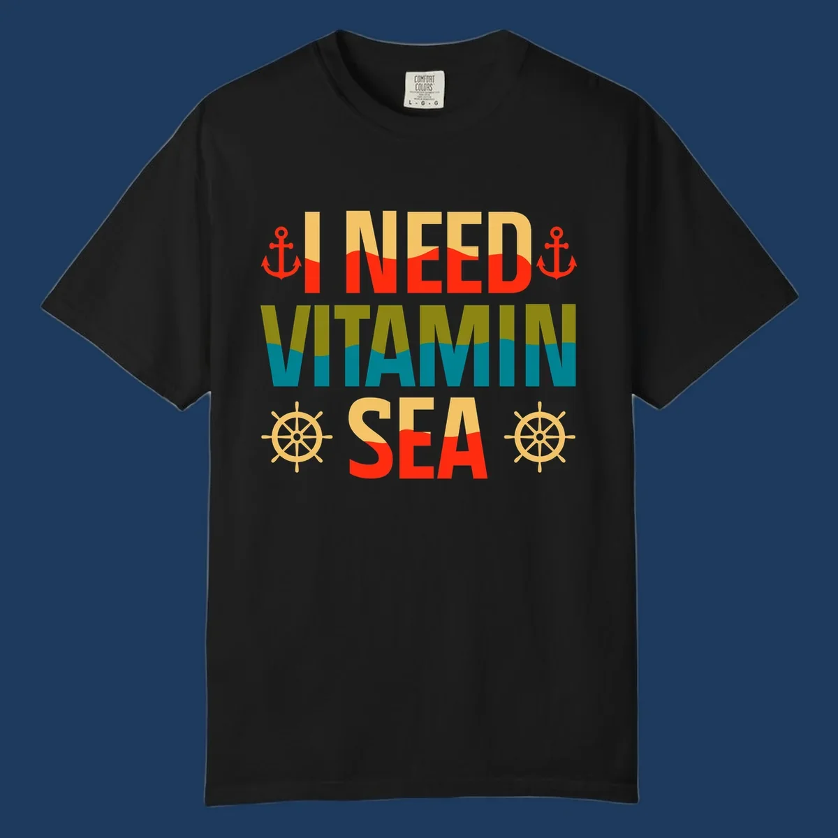 Colorful nautical design with anchors, ship wheels, and text reading 'I NEED VITAMIN SEA' for cruise lovers