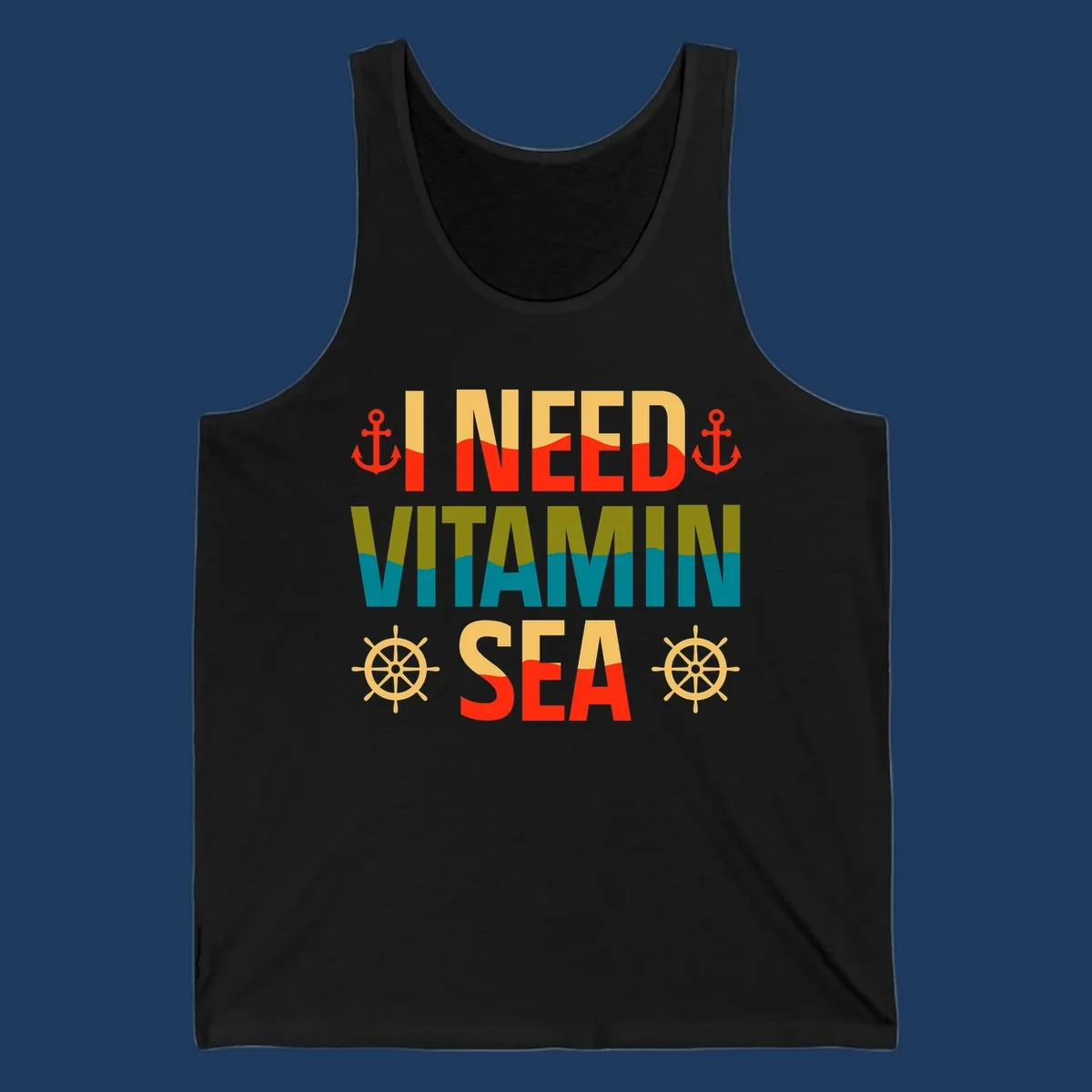 Colorful nautical design with anchors, ship wheels, and text reading 'I NEED VITAMIN SEA' for cruise lovers