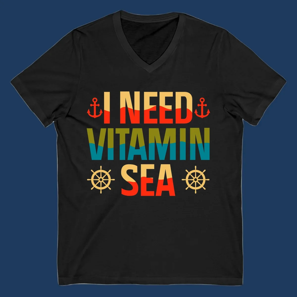 Colorful nautical design with anchors, ship wheels, and text reading 'I NEED VITAMIN SEA' for cruise lovers