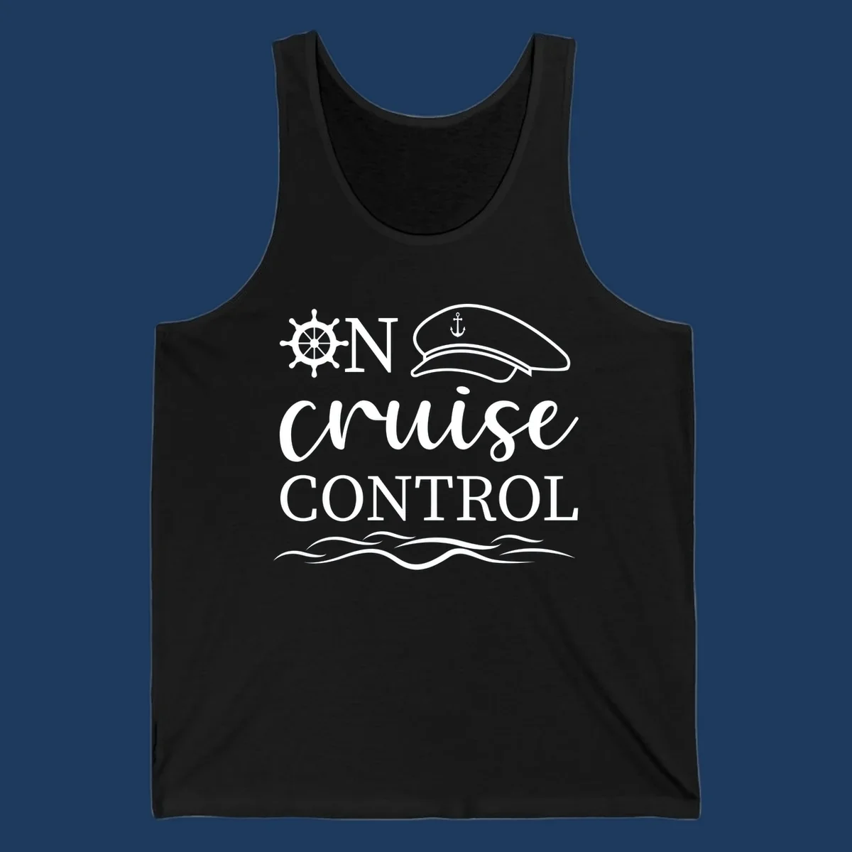 Nautical design with ship's wheel, captain's hat, and ocean waves surrounding the text 'ON CRUISE CONTROL' in white on gray background.