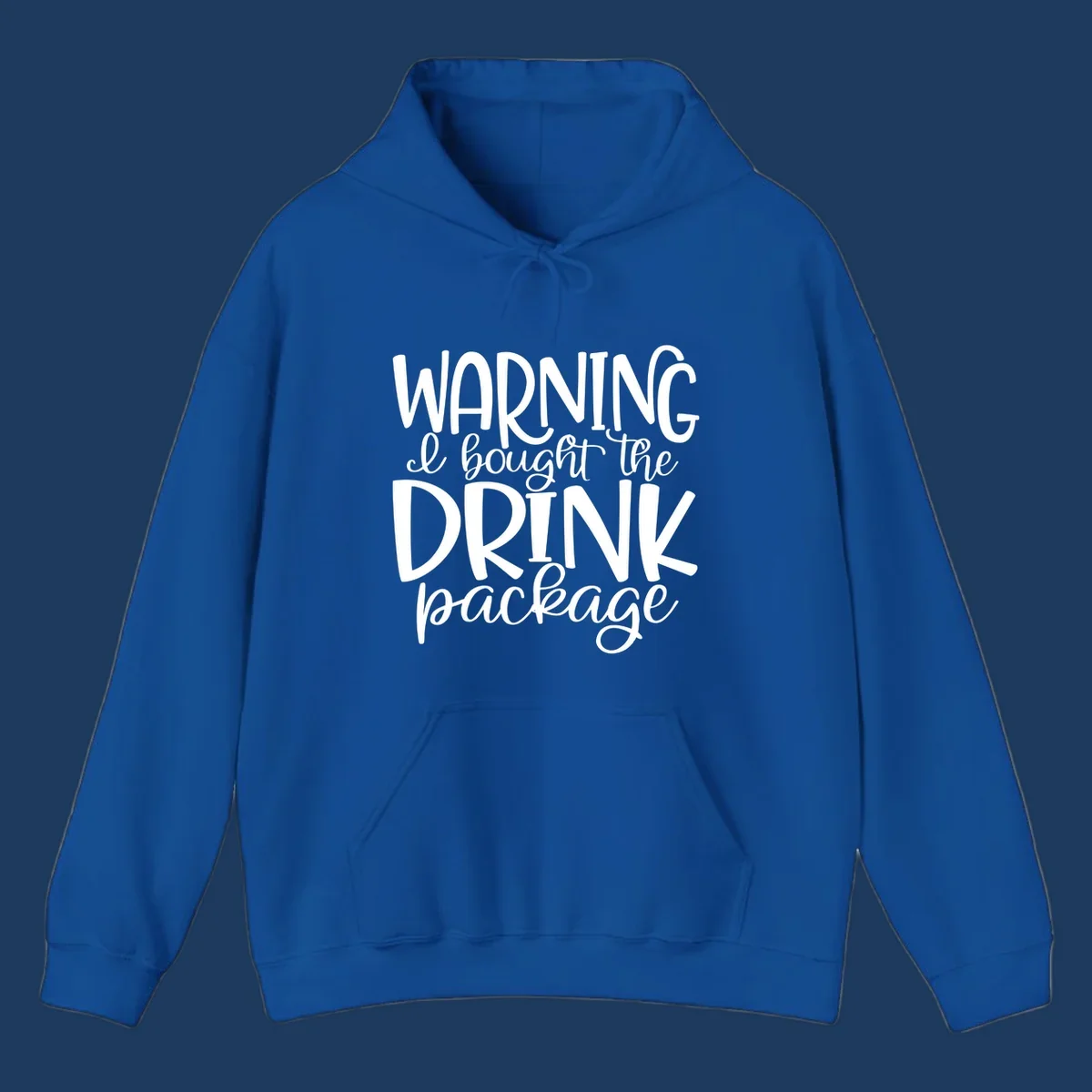 White text on gray background reading 'WARNING I bought the DRINK package' in playful bold and script lettering
