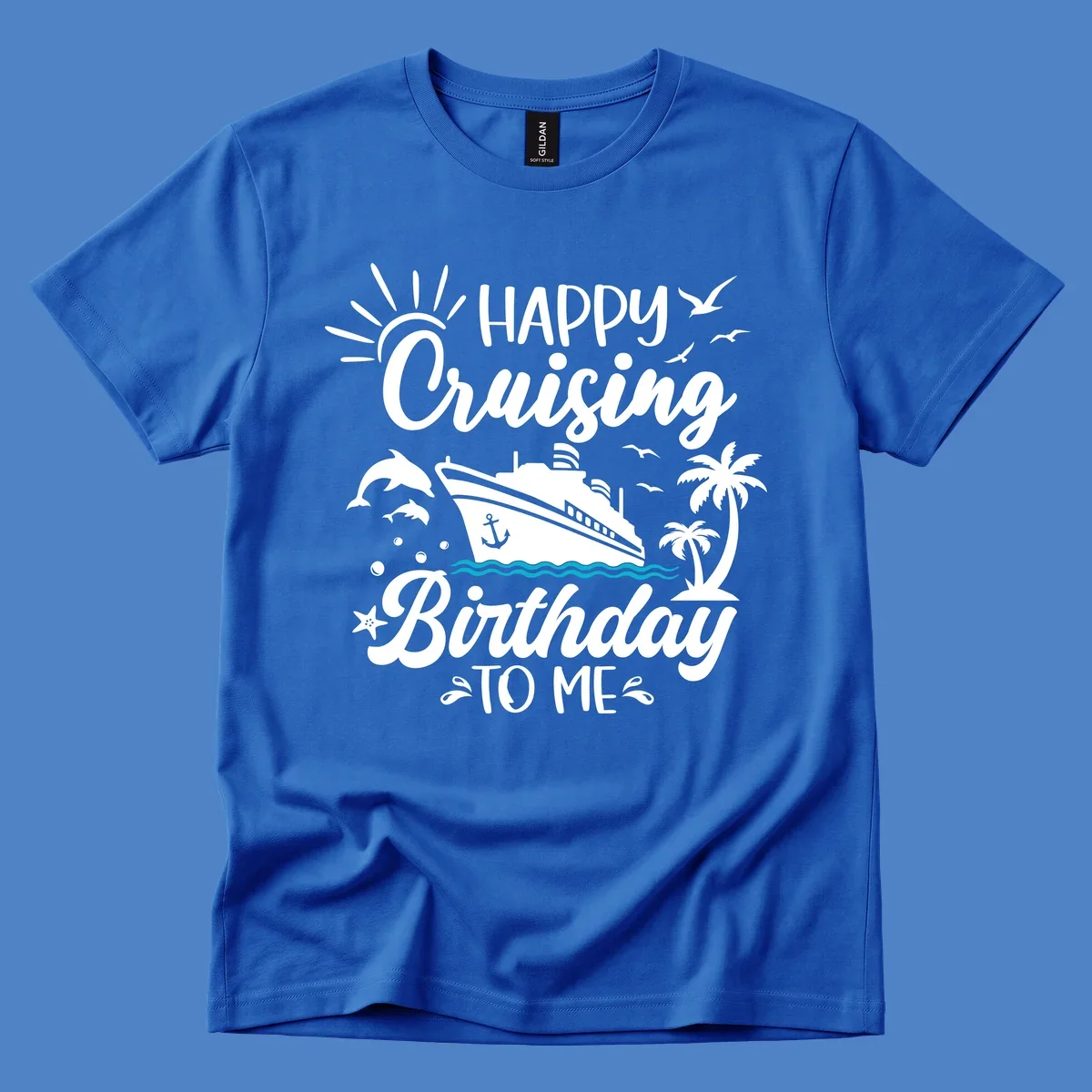 Birthday cruise design with ship, dolphins, palm trees, and 'Happy Cruising Birthday TO ME' text on gray background