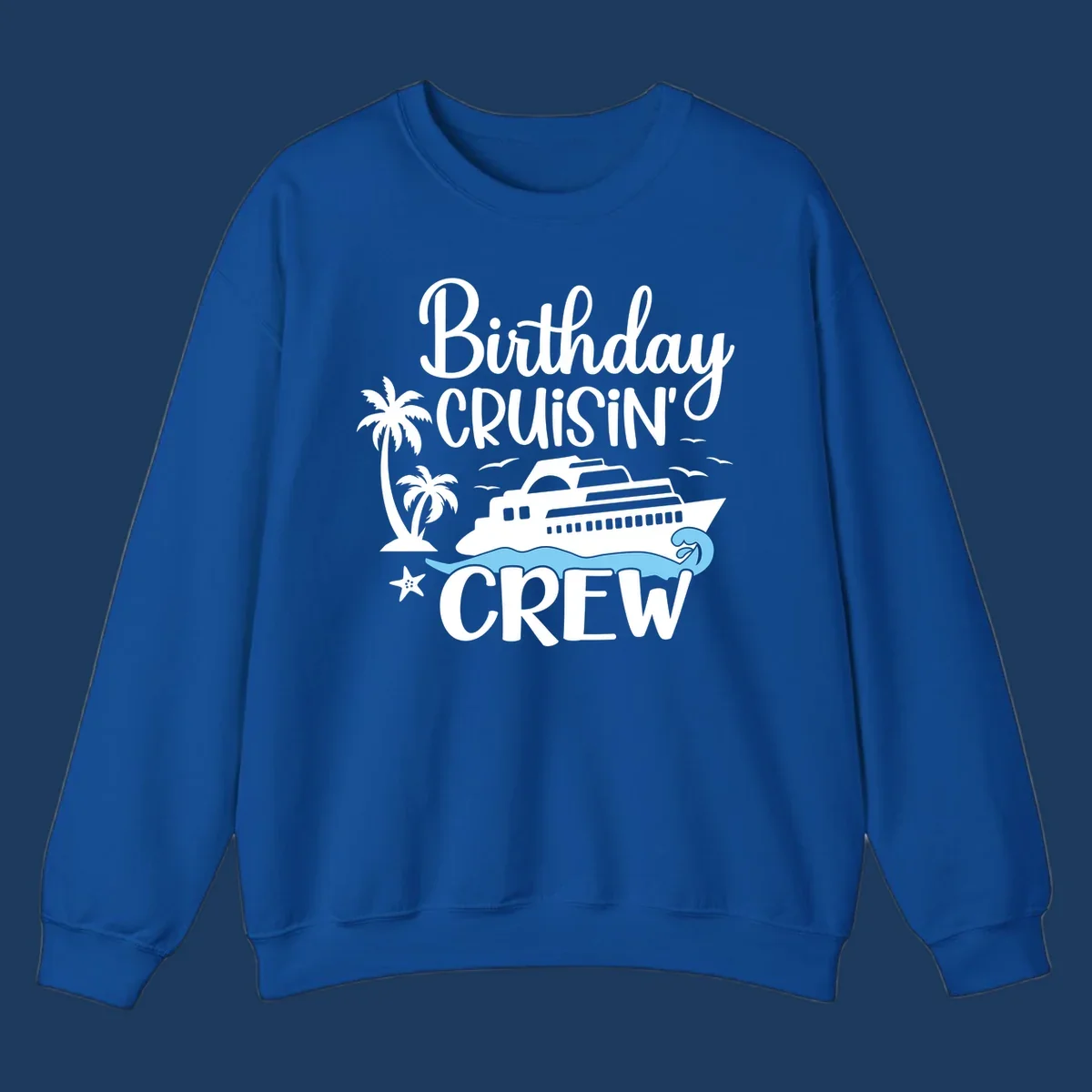 Birthday Cruisin' Crew design with cruise ship, palm trees, ocean wave, and tropical elements on gray background
