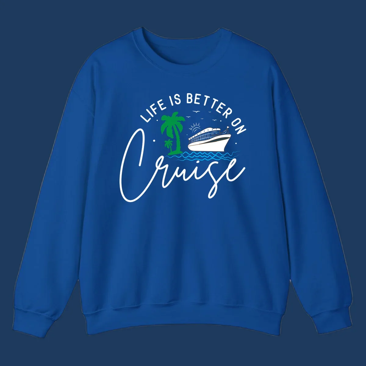 Tropical cruise ship design with palm trees and ocean waves, text reads 'Life Is Better On Chill' in white lettering