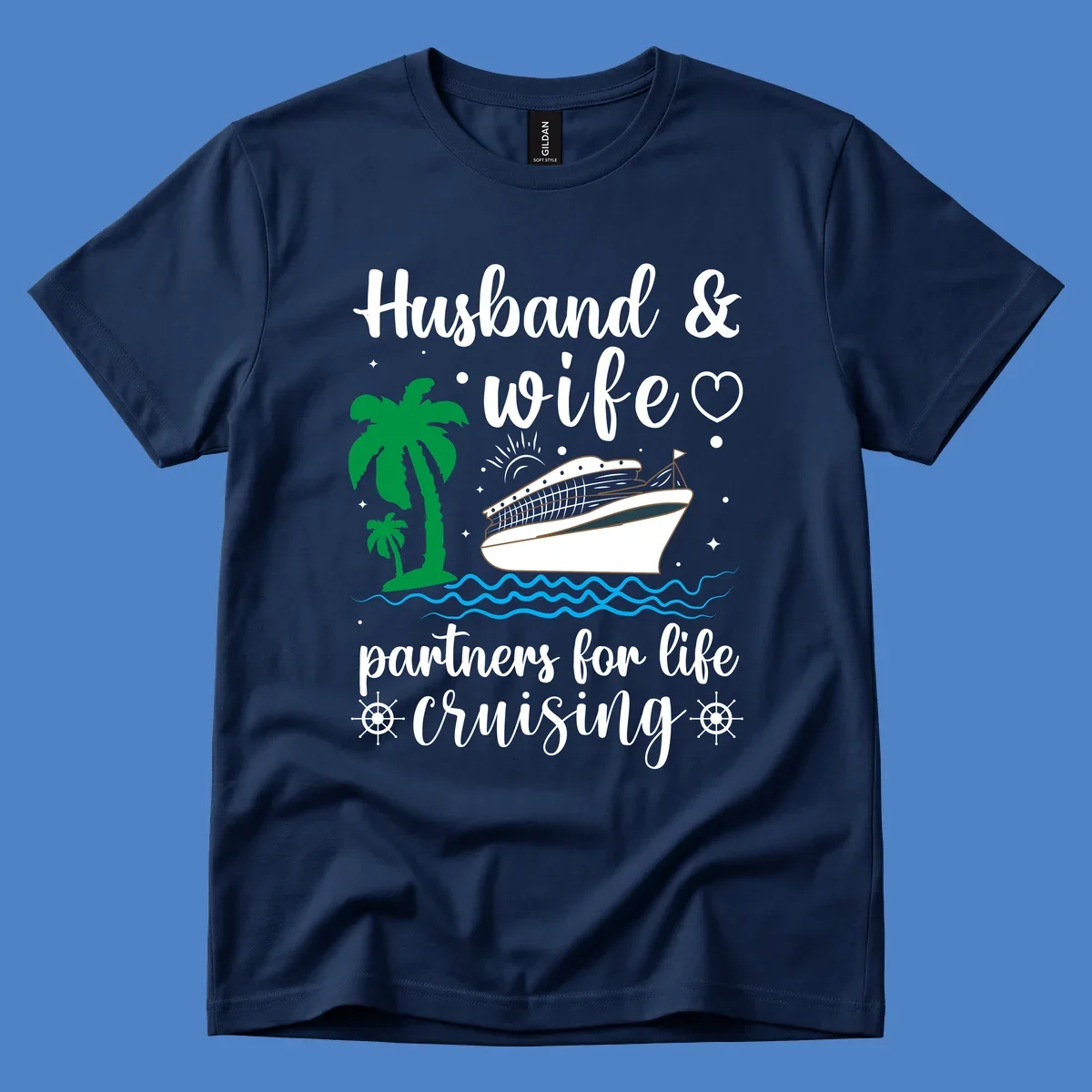 Illustration of a cruise ship with palm trees and ocean waves, text reads 'Husband & Wife Partners For Life Cruising' in script font