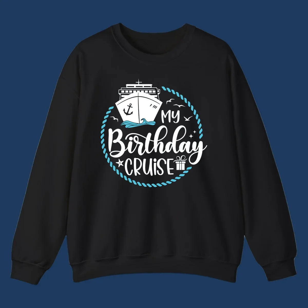 Nautical birthday cruise design with ship, anchor, rope border, seagulls, and 'my Birthday CRUISE' text on gray background