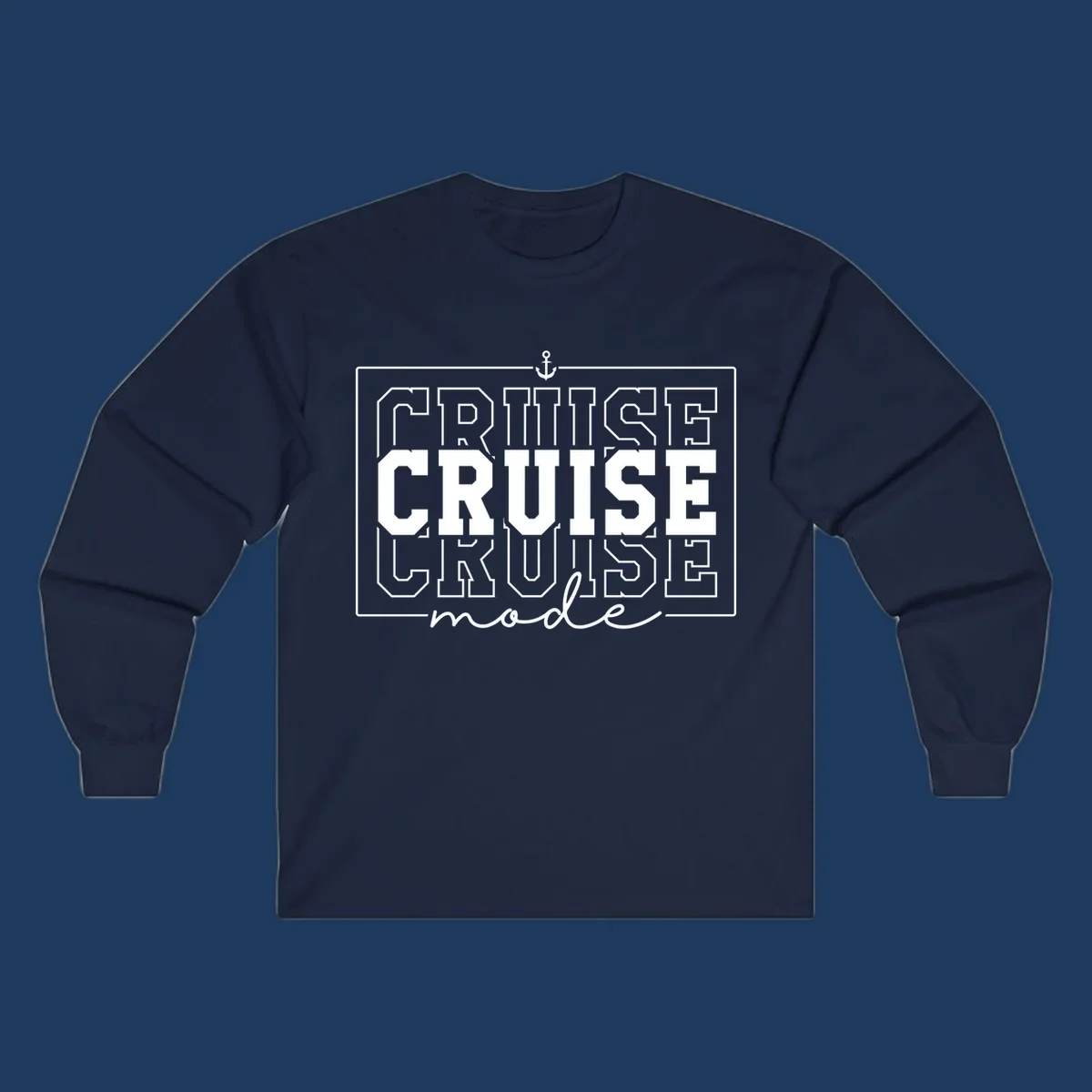 White anchor icon above bold 'CRUISE MODE' text with decorative border on gray background, nautical-themed design