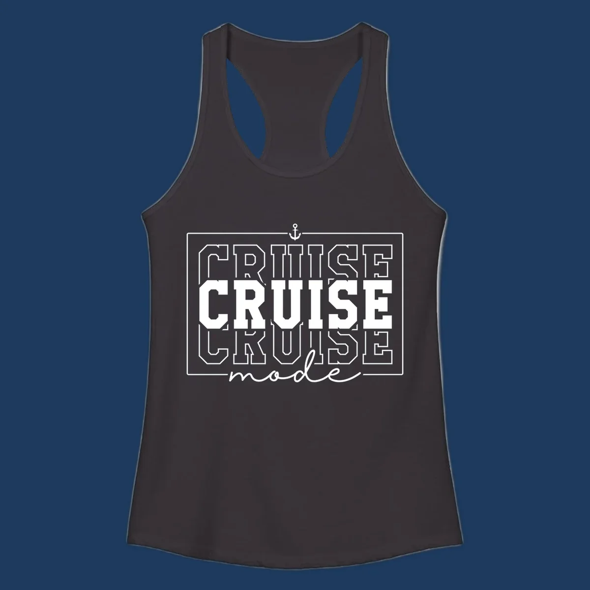 White anchor icon above bold 'CRUISE MODE' text with decorative border on gray background, nautical-themed design
