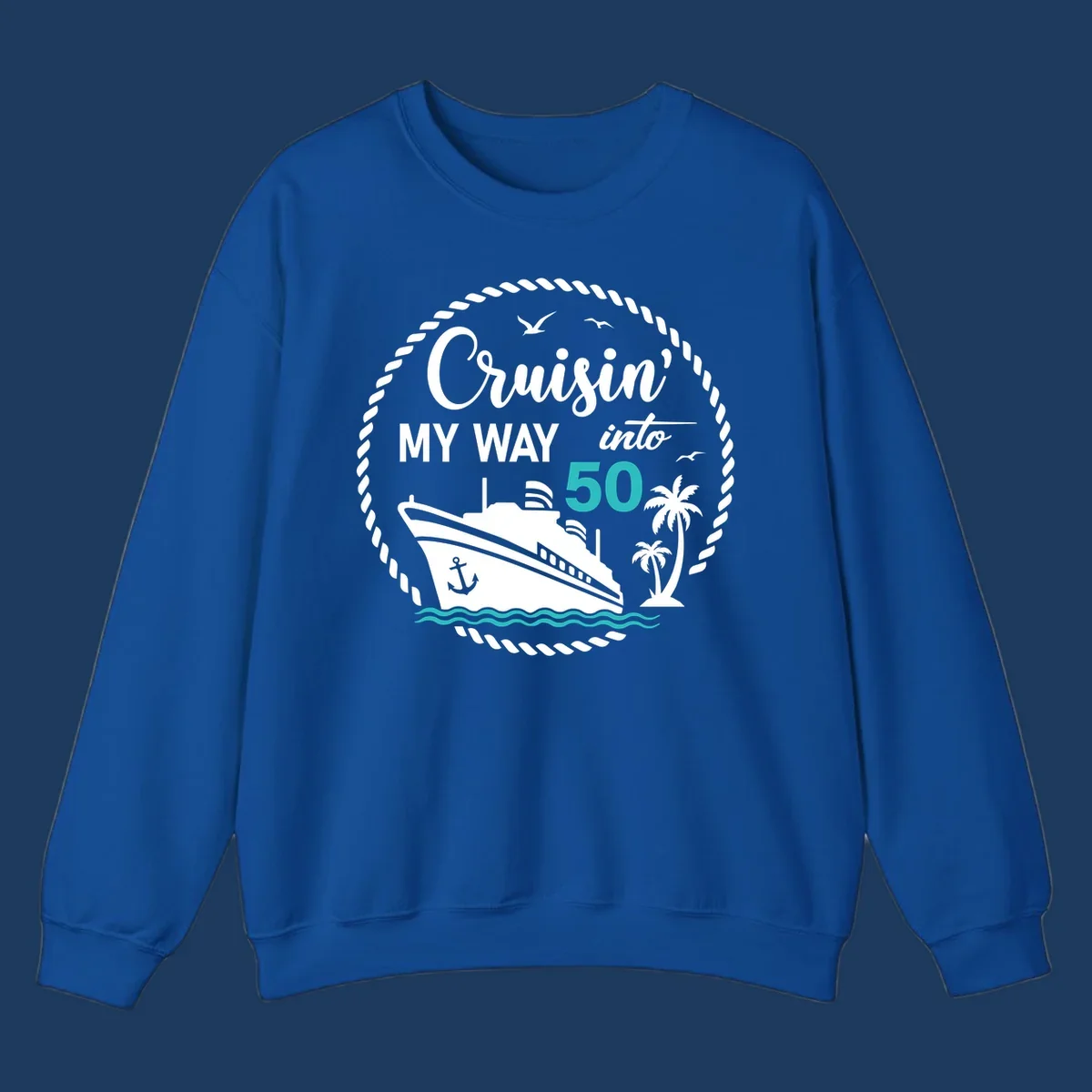 Nautical circular badge design with cruise ship, palm trees, and 'Cruisin' My Way Into 50' text for birthday celebrations