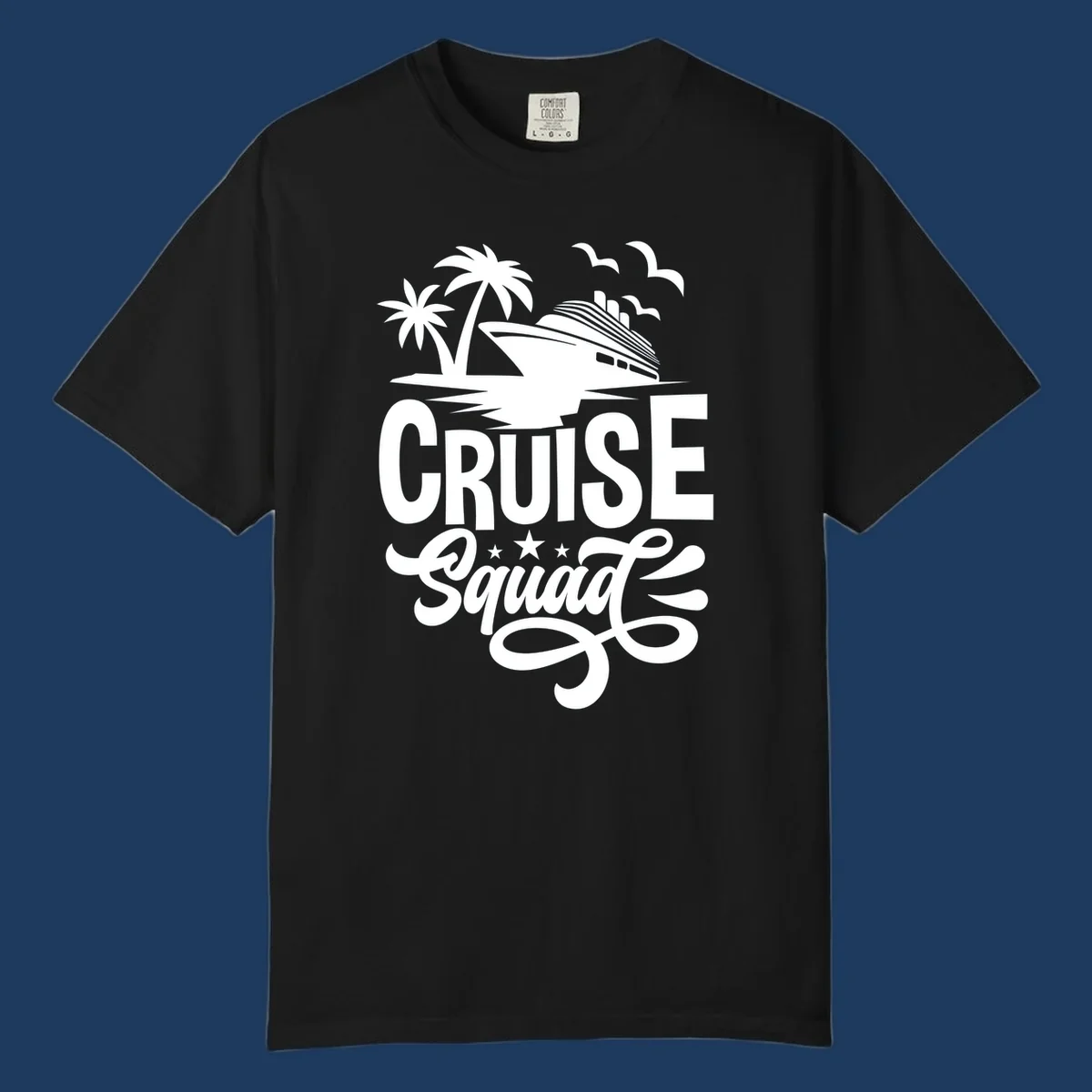 Cruise squad goals design with ship, palm trees, seagulls, and decorative text on gray background