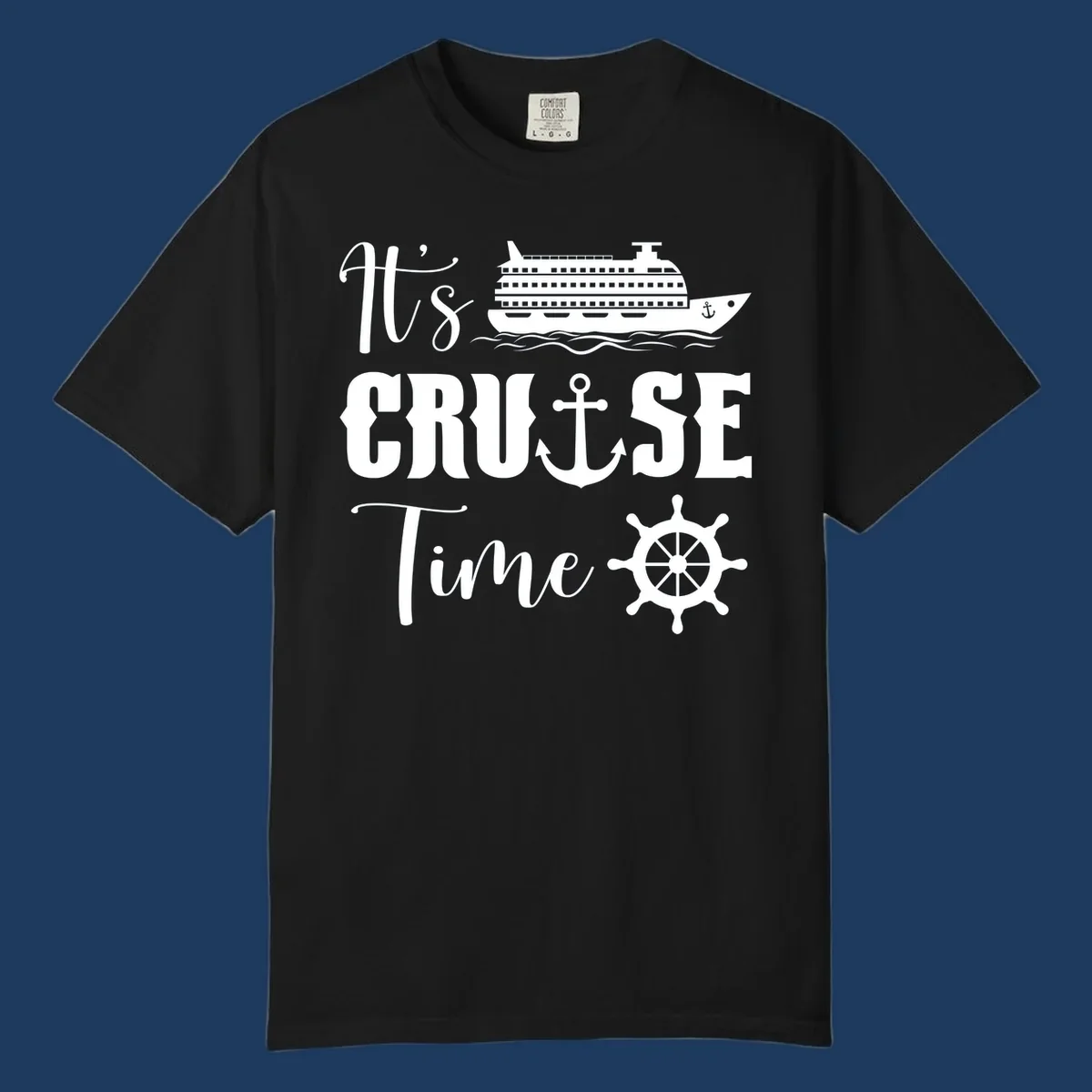 Nautical design reading 'It's Cruise Time' with cruise ship, anchor, ship's wheel, and ocean waves on gray background