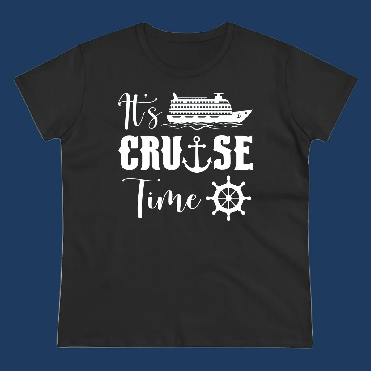 Nautical design reading 'It's Cruise Time' with cruise ship, anchor, ship's wheel, and ocean waves on gray background
