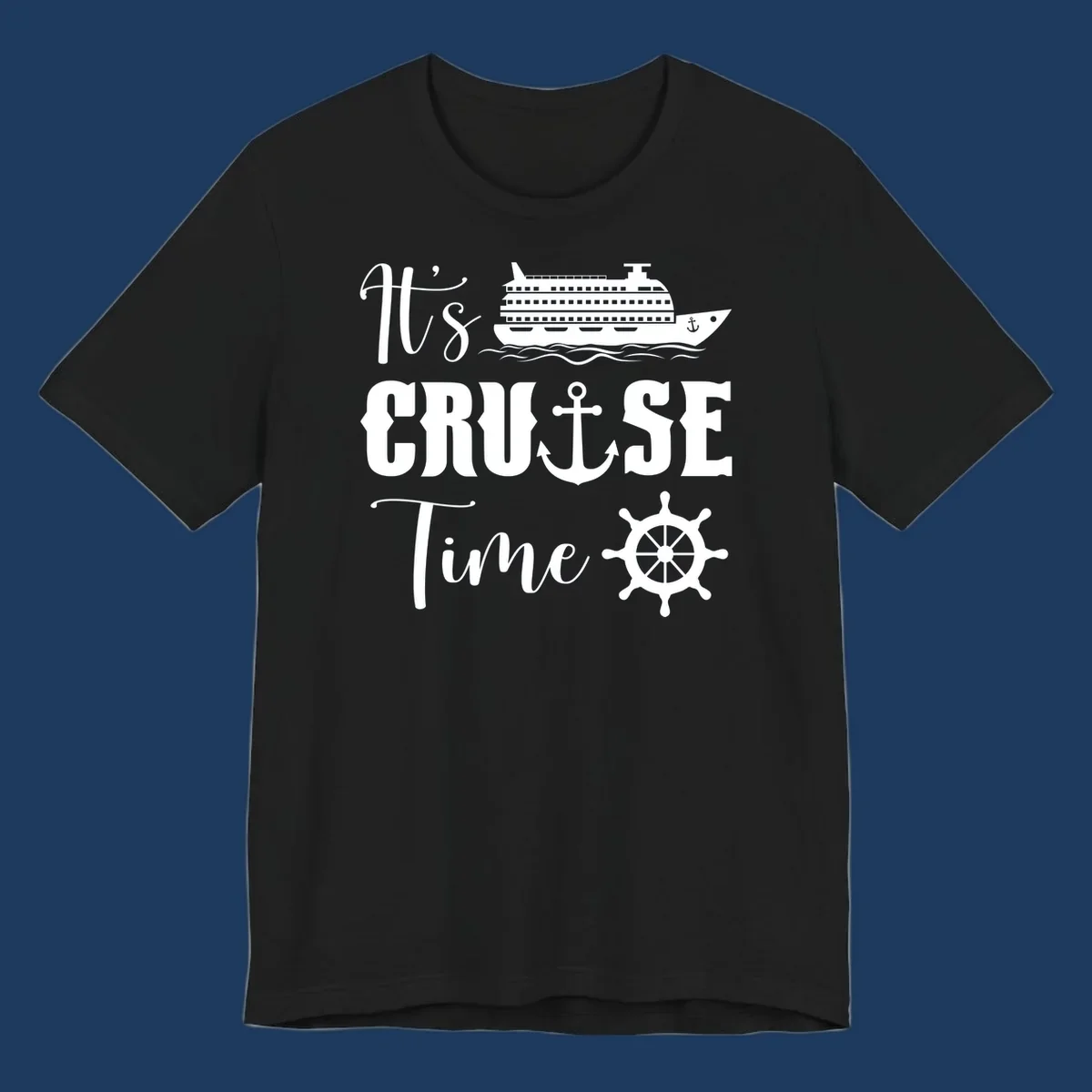 Nautical design reading 'It's Cruise Time' with cruise ship, anchor, ship's wheel, and ocean waves on gray background
