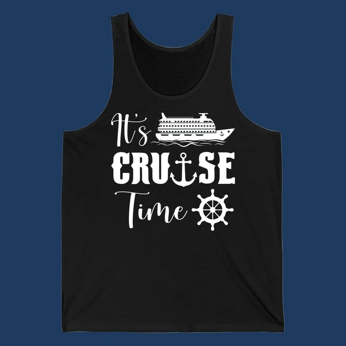 Nautical design reading 'It's Cruise Time' with cruise ship, anchor, ship's wheel, and ocean waves on gray background