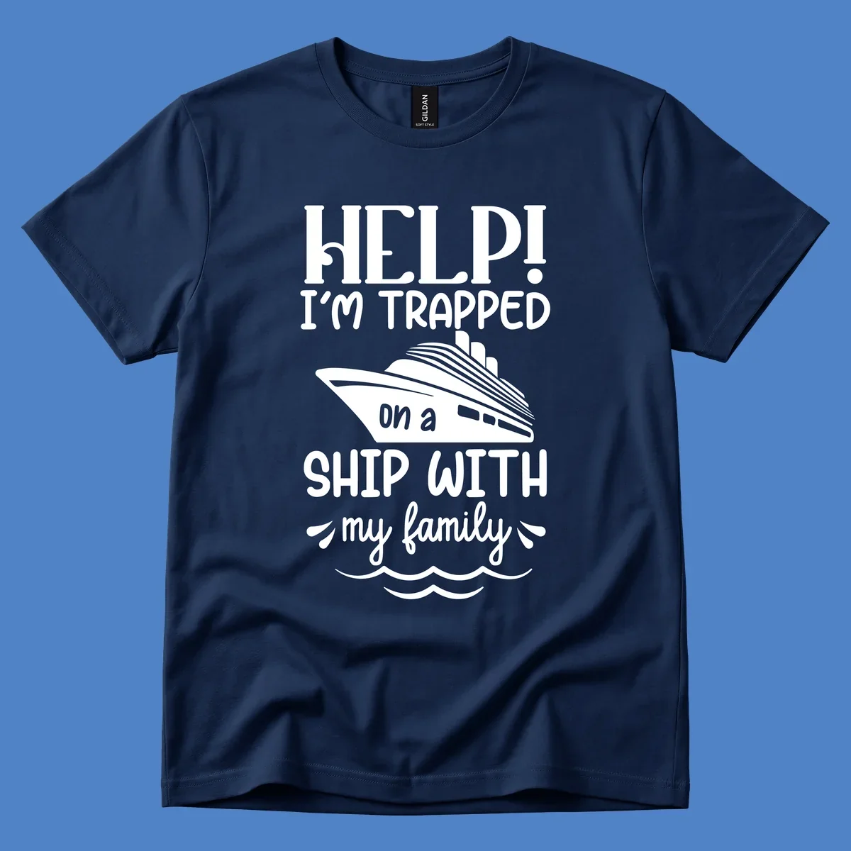 Gray design with white text reading 'Help! I'm trapped on a ship with my family' featuring a cruise ship and ocean waves illustration