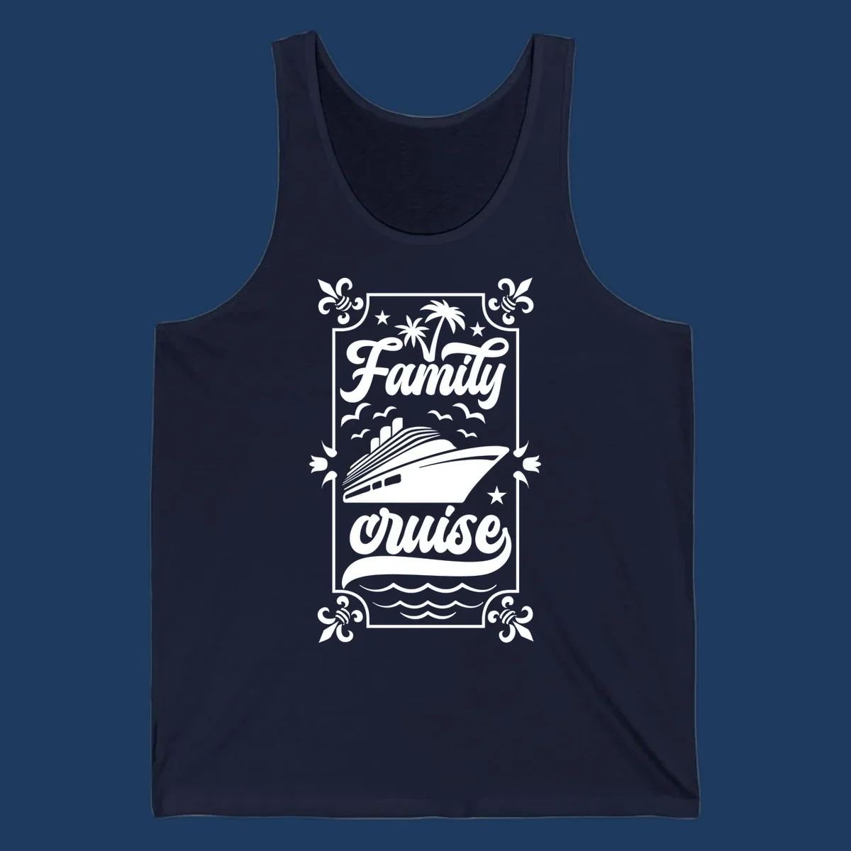 Vintage-style family cruise design with script lettering, cruise ship illustration, palm trees, stars, and decorative border on gray background
