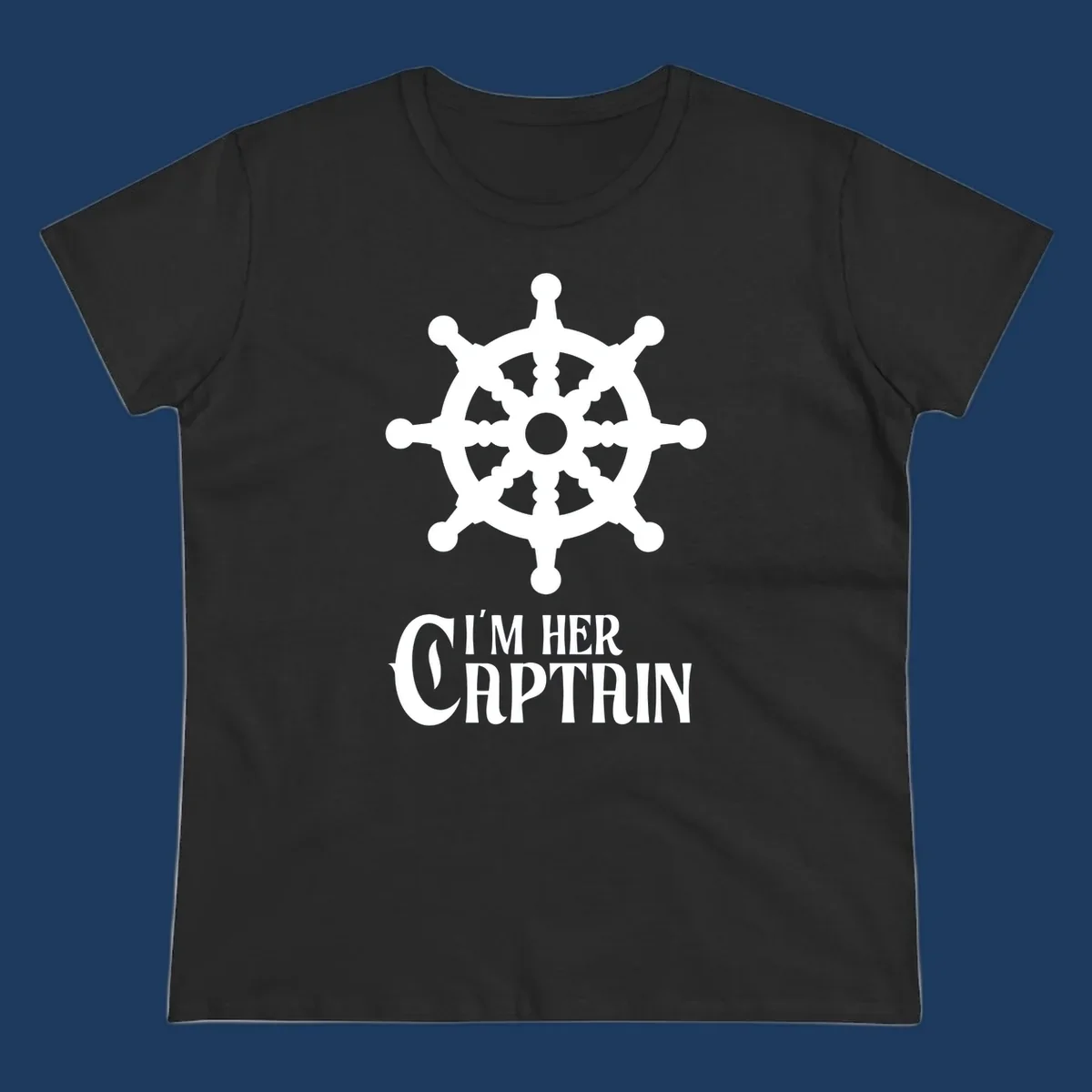 White ship's wheel with gray center above 'I'm Her Captain' text for cruise vacation apparel
