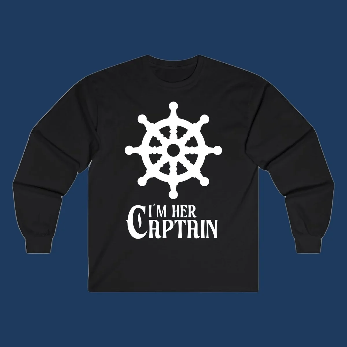 White ship's wheel with gray center above 'I'm Her Captain' text for cruise vacation apparel