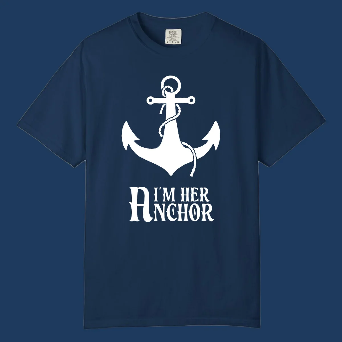 White anchor with rope design and 'I'm Her Anchor' text on gray background - nautical couple shirt illustration