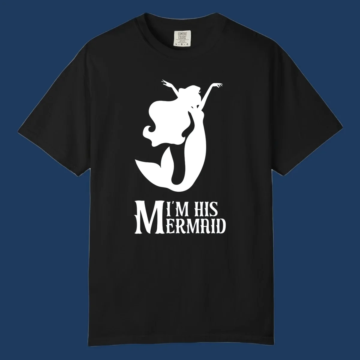White mermaid silhouette with flowing hair and raised arms, text reads I'm His Mermaid