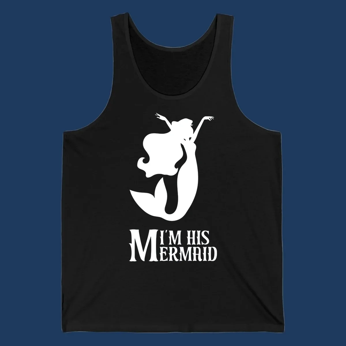 White mermaid silhouette with flowing hair and raised arms, text reads I'm His Mermaid
