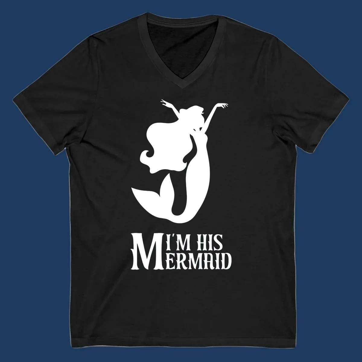 White mermaid silhouette with flowing hair and raised arms, text reads I'm His Mermaid