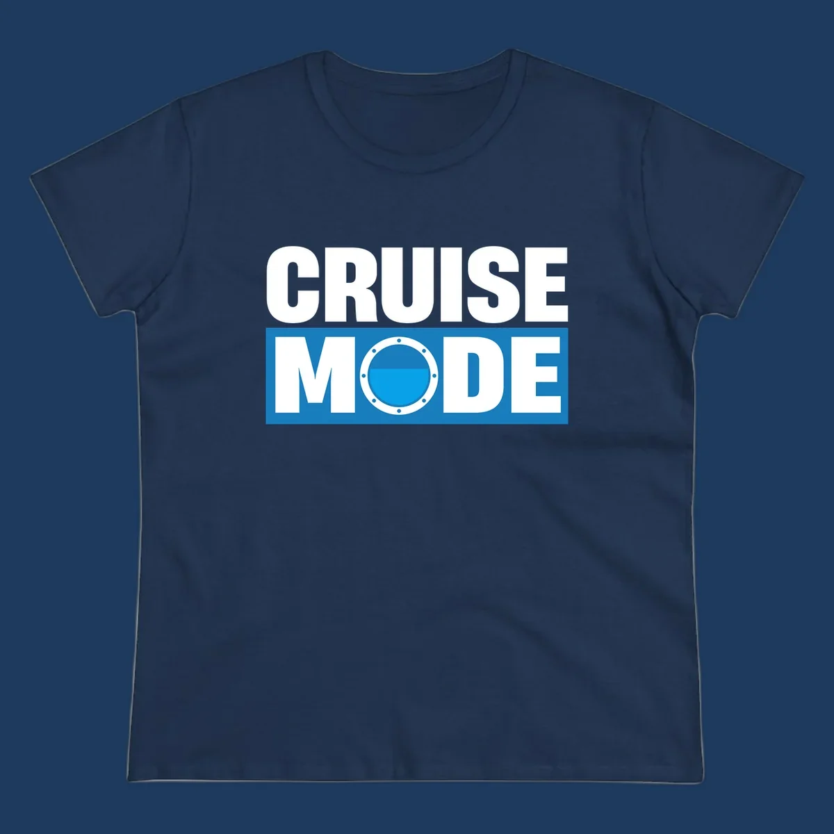 Cruise Mode Porthole design: bold white text reading 'CRUISE MODE' with a riveted ship porthole replacing the letter O on blue background