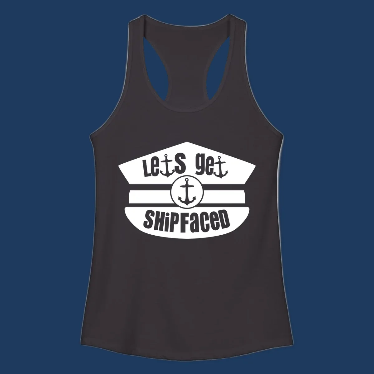 Let's Get Shipfaced vintage nautical design with three anchors and horizontal stripes in gray and white