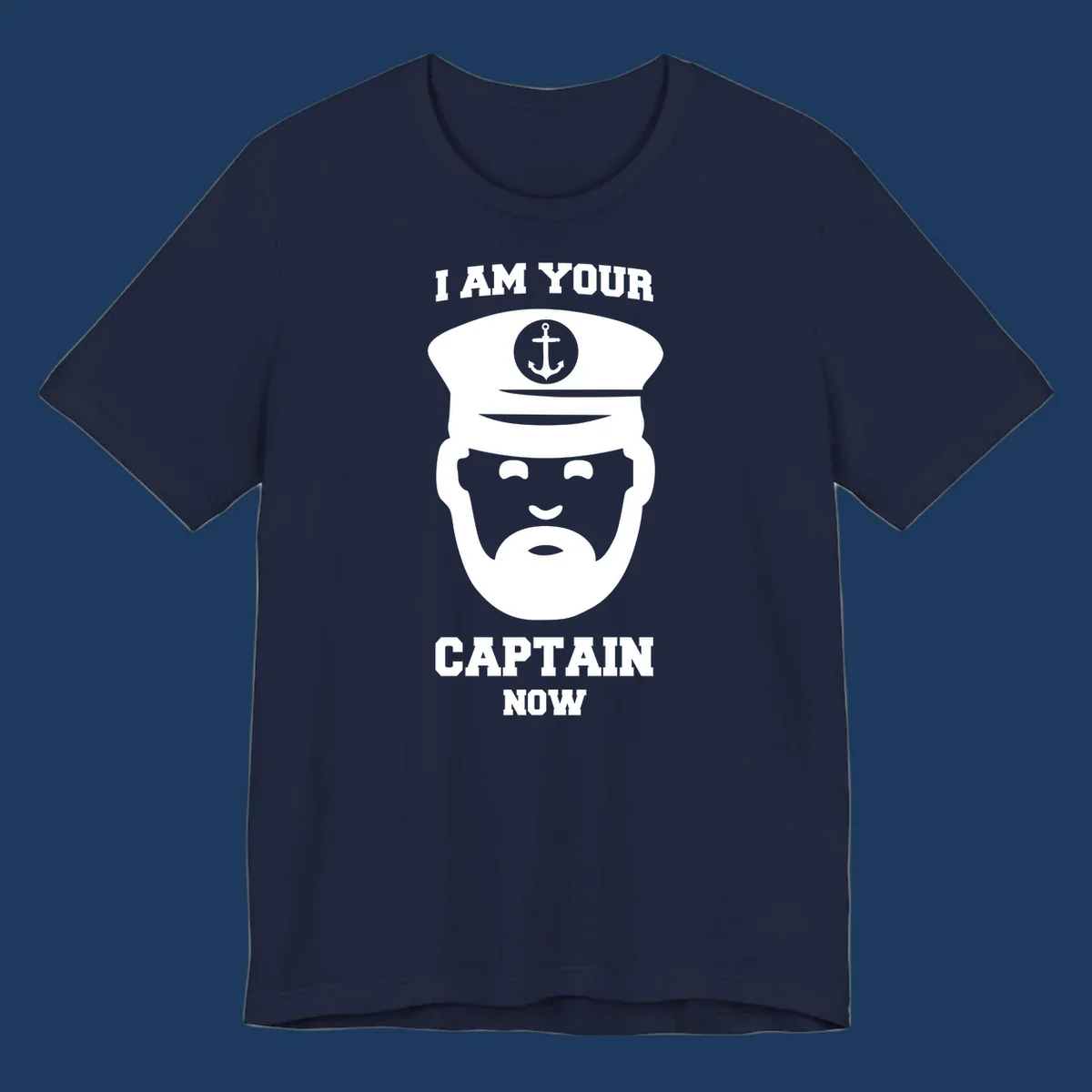 Illustration of a bearded ship captain in white naval uniform with anchor emblem and text reading 'I Am Your Captain Now' for captain-now-cruise design