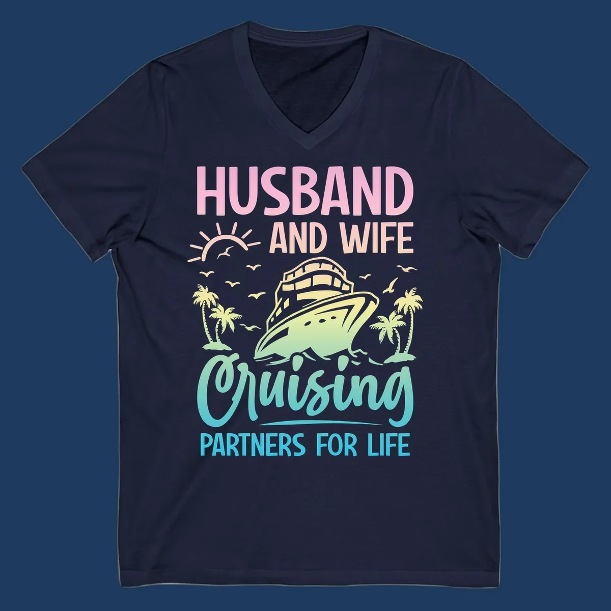 Husband and wife cruising partners design featuring a cruise ship, palm trees, and sunrise with gradient text on gray background