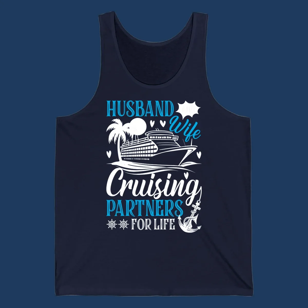 Husband and wife cruise partners design with ship, palm tree, anchor and hearts celebrating couples' cruise vacations