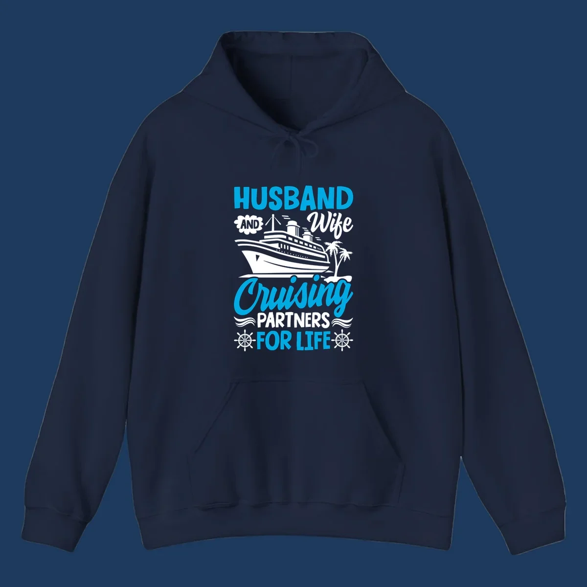 Nautical design with cruise ship, palm trees, and ship wheels with text 'Husband and Wife Cruising Partners for Life' in blue and white.