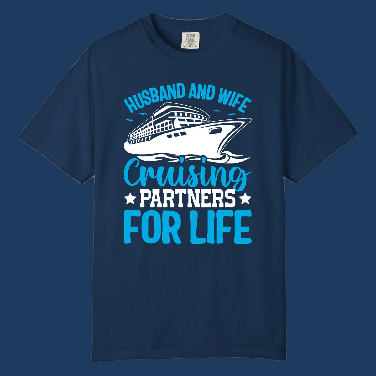 Cruise ship illustration with text reading 'Husband and Wife Cruising Partners for Life' in blue and white on gray background
