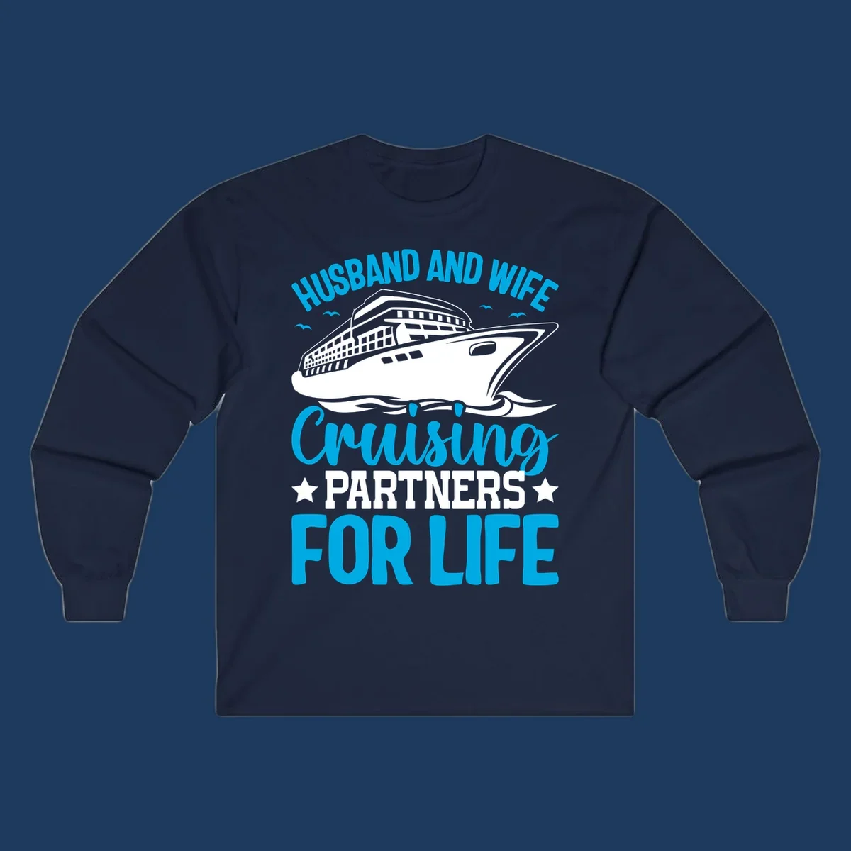 Cruise ship illustration with text reading 'Husband and Wife Cruising Partners for Life' in blue and white on gray background