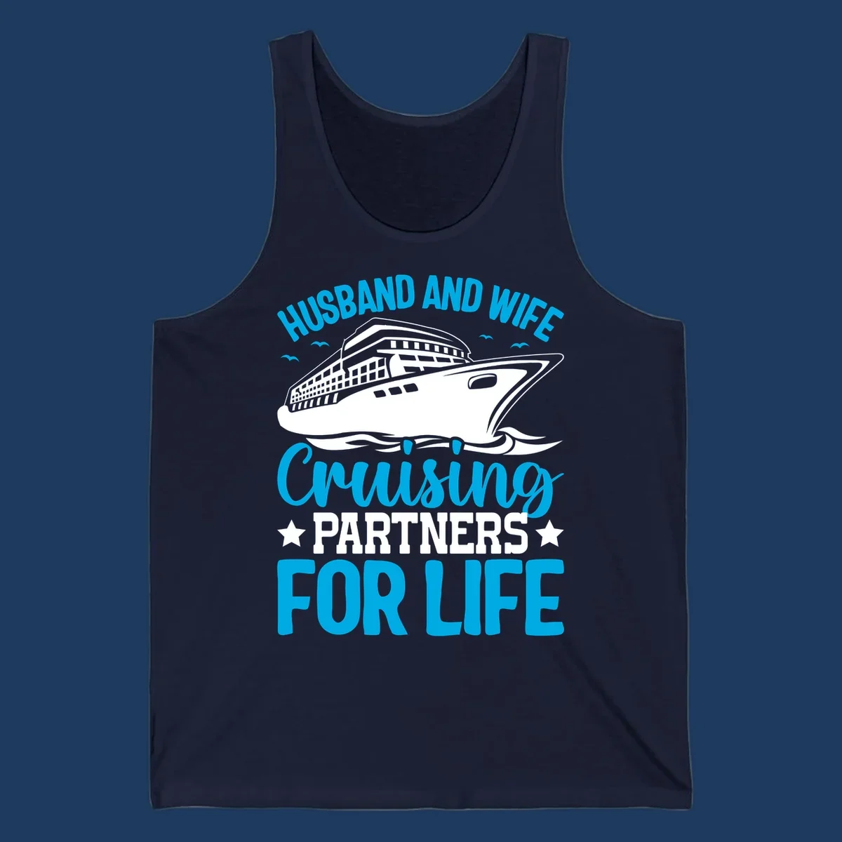 Cruise ship illustration with text reading 'Husband and Wife Cruising Partners for Life' in blue and white on gray background