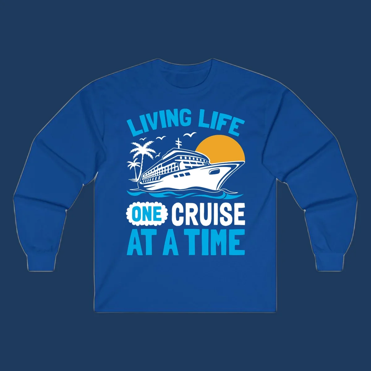 Cruise ship with palm trees and sun illustration with 'Living Life One Cruise At A Time' text design