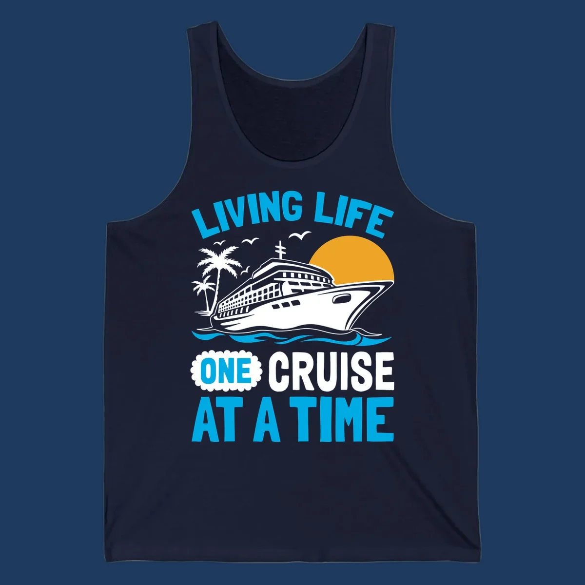 Cruise ship with palm trees and sun illustration with 'Living Life One Cruise At A Time' text design