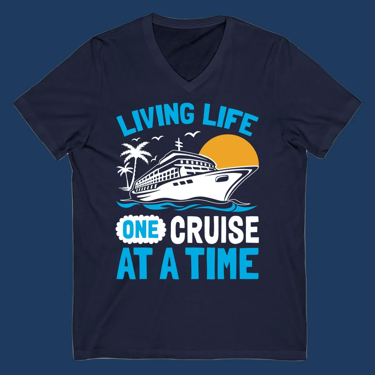 Cruise ship with palm trees and sun illustration with 'Living Life One Cruise At A Time' text design