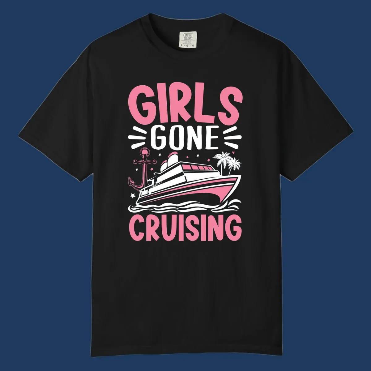 Girls Gone Cruising design with pink text, luxury yacht, anchor, palm trees, stars, and waves on gray background