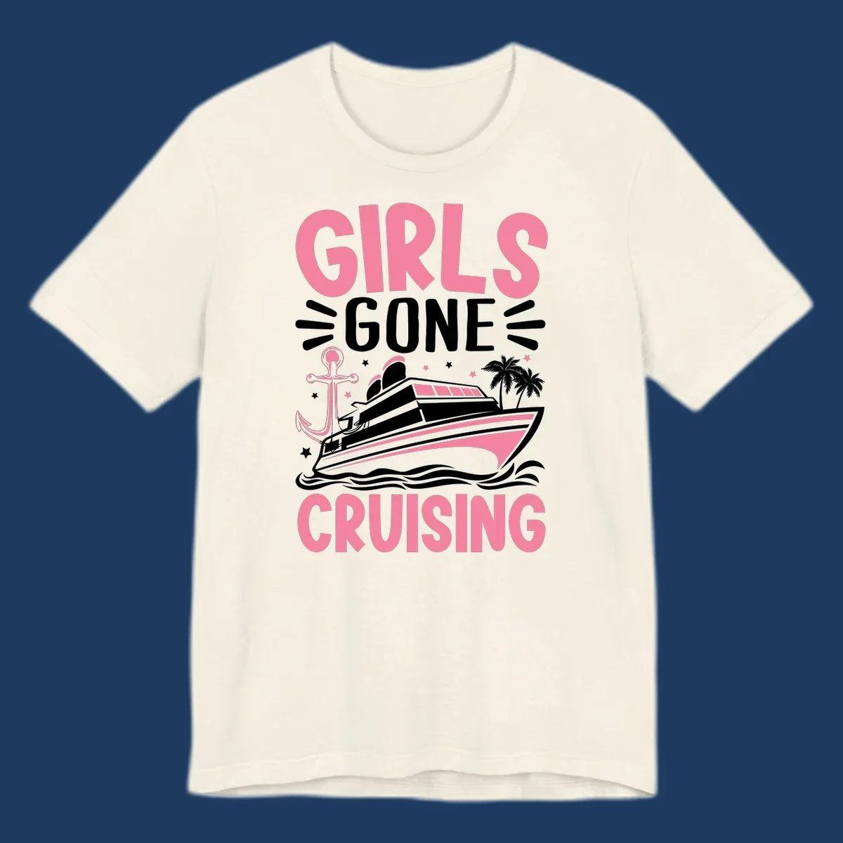 Girls Gone Cruising design with pink text, luxury yacht, anchor, palm trees, stars, and waves on gray background