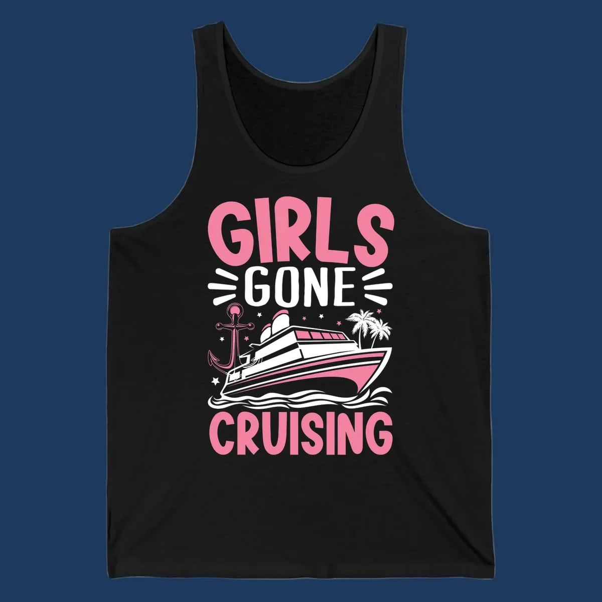 Girls Gone Cruising design with pink text, luxury yacht, anchor, palm trees, stars, and waves on gray background