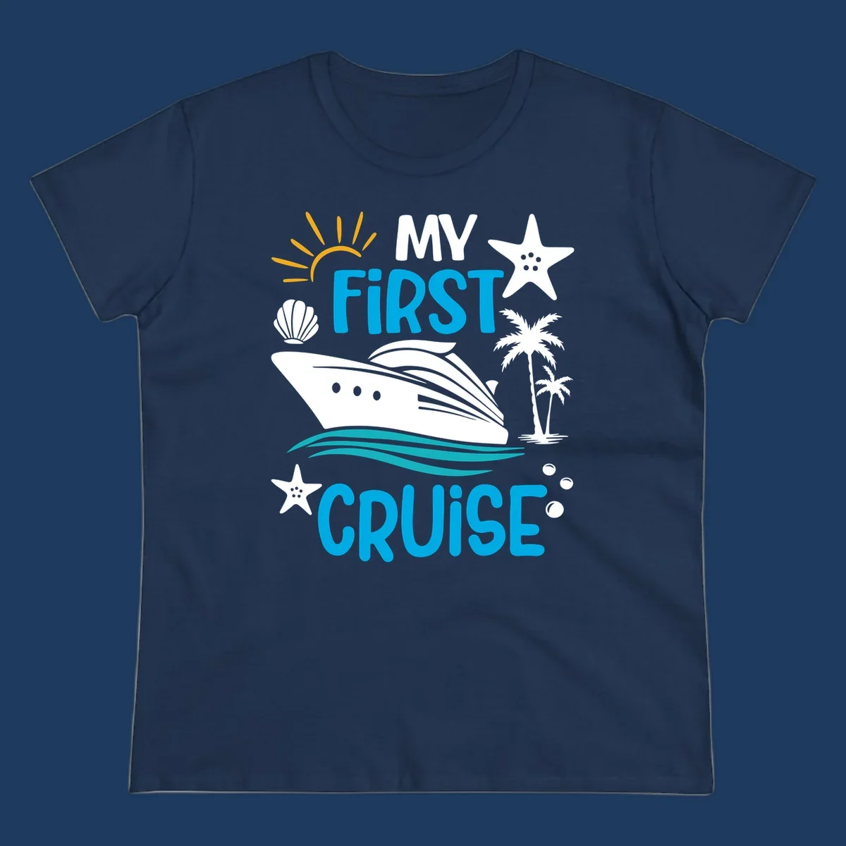 My First Cruise design with cruise ship, palm trees, starfish, and ocean waves on gray background