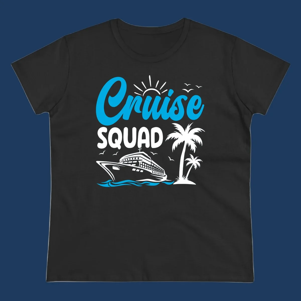 Cruise squad design with cyan lettering, cruise ship, palm trees, sun rays, and ocean waves on gray background