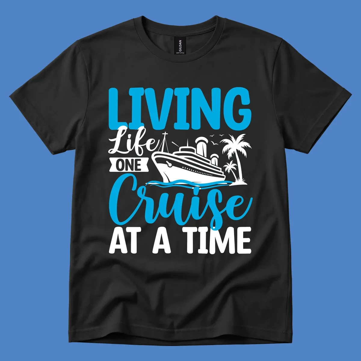 Cruise ship with palm trees and ocean waves design, text reads 'Living Life One Cruise At A Time' in cyan and white