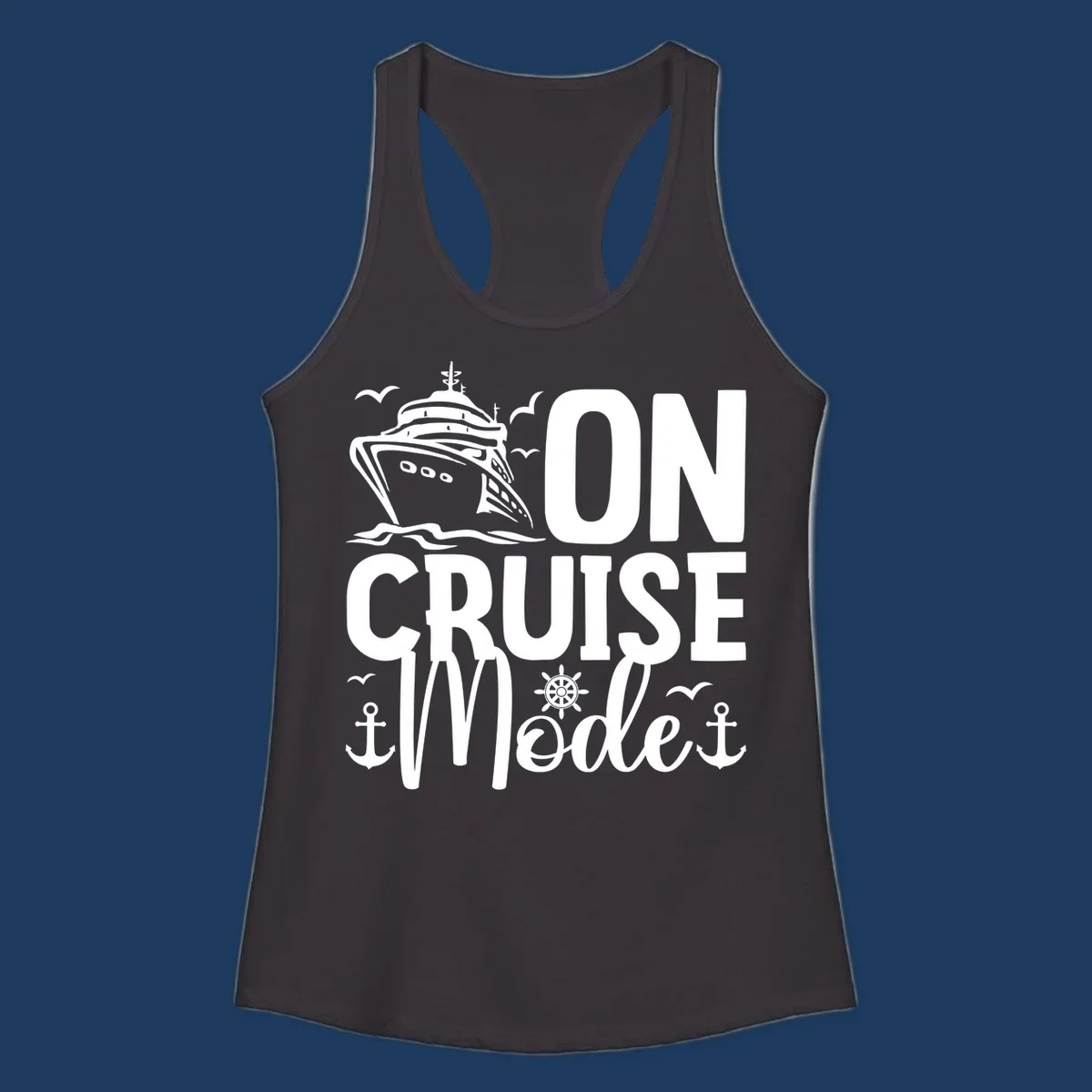 On cruise mode design featuring large text with cruise ship, waves, anchors, wheel, and seagulls in white nautical illustration
