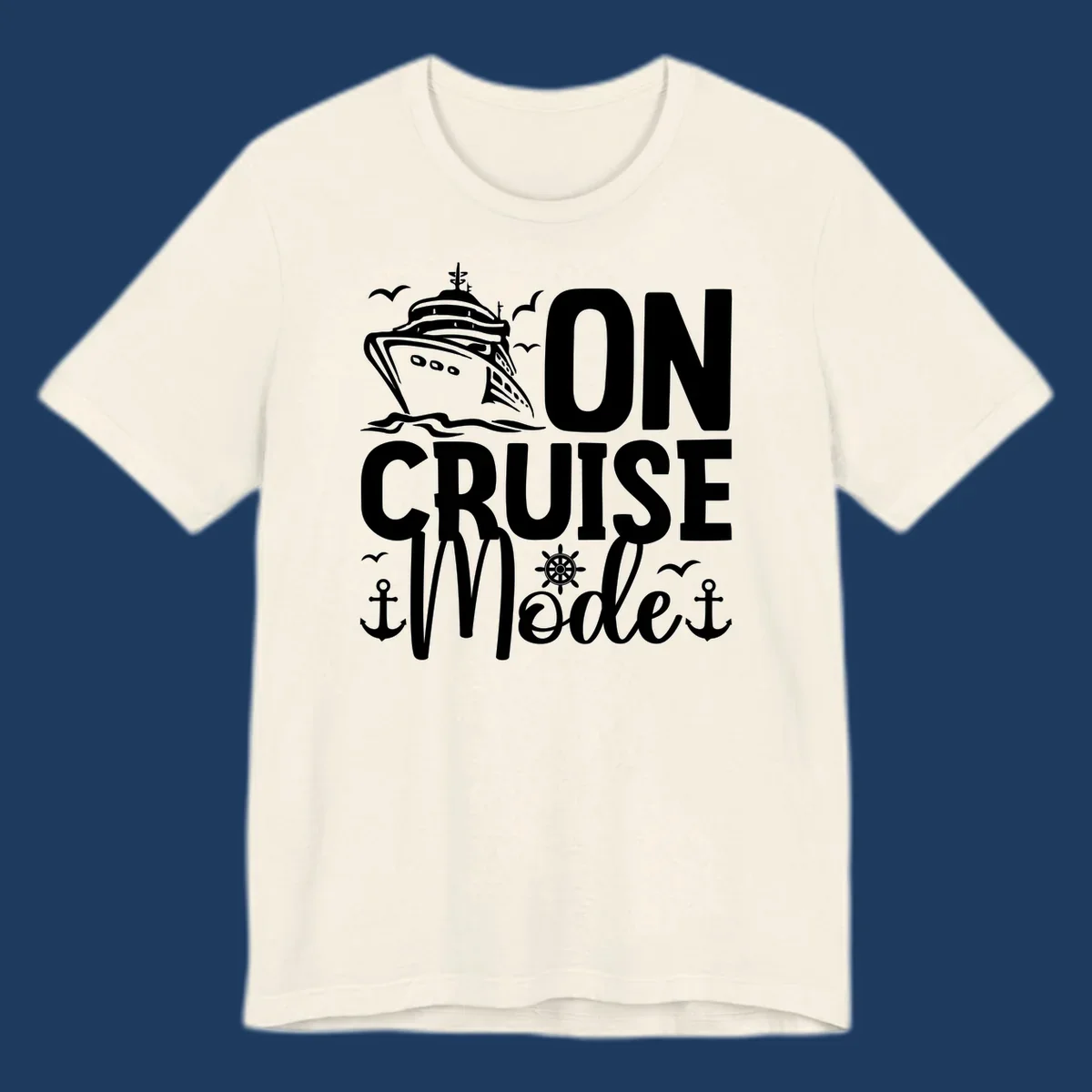 On cruise mode design featuring large text with cruise ship, waves, anchors, wheel, and seagulls in white nautical illustration