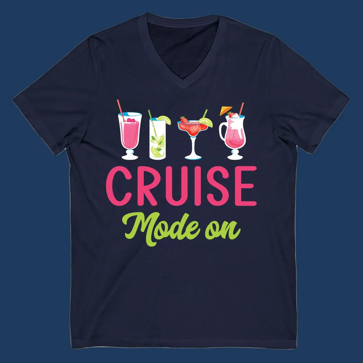 Cruise mode on design featuring four colorful tropical cocktails with pink, red, and lime drinks, bold magenta and lime text on gray background