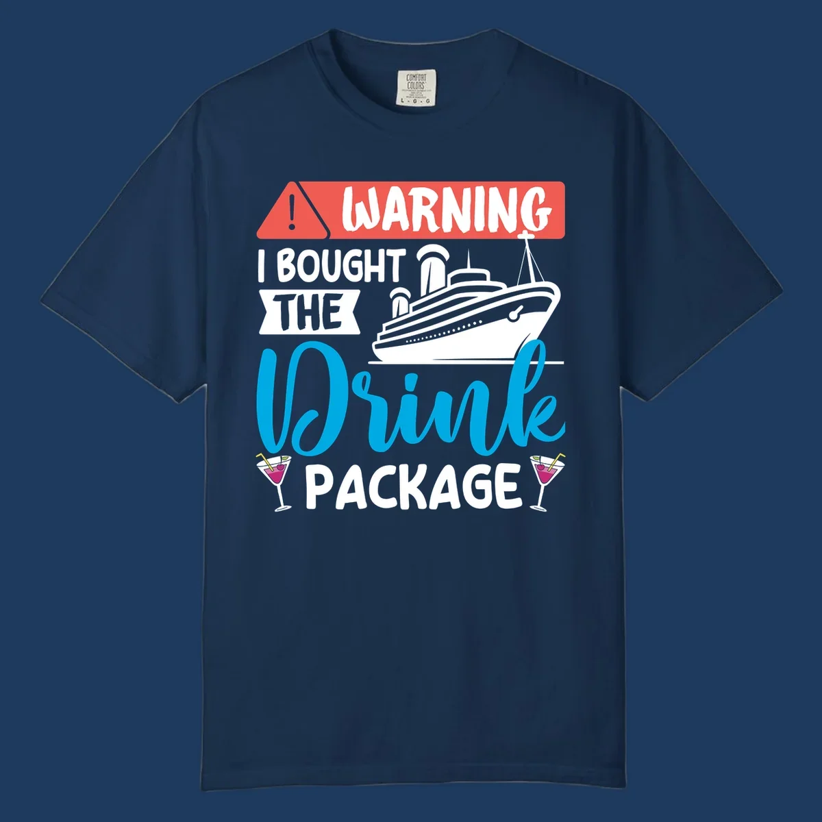 Humorous cruise drink package warning design with ship and cocktails on gray background