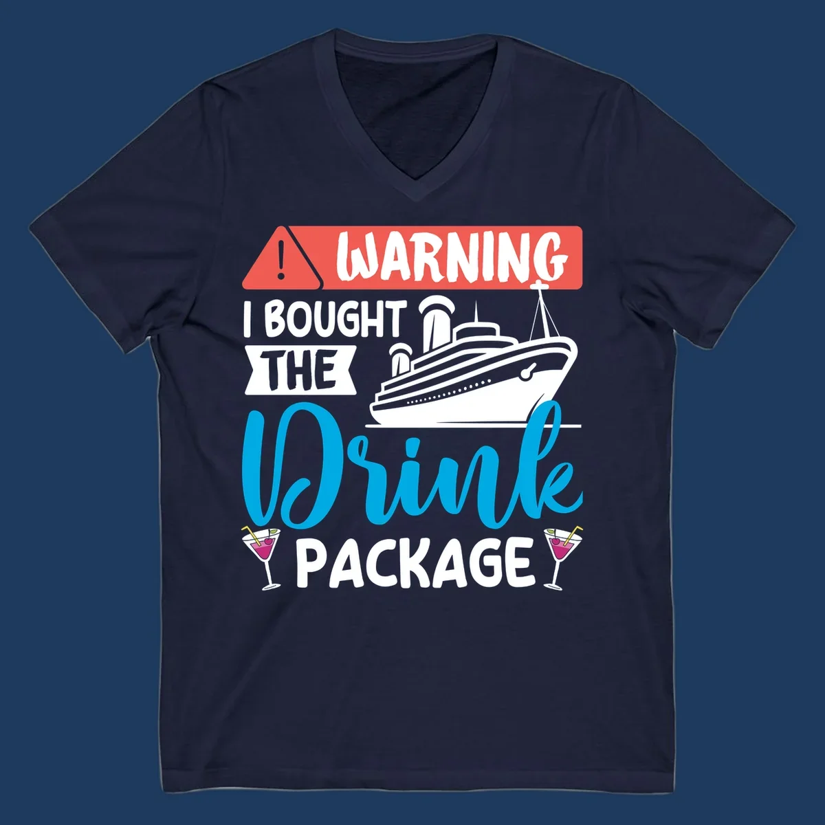 Humorous cruise drink package warning design with ship and cocktails on gray background