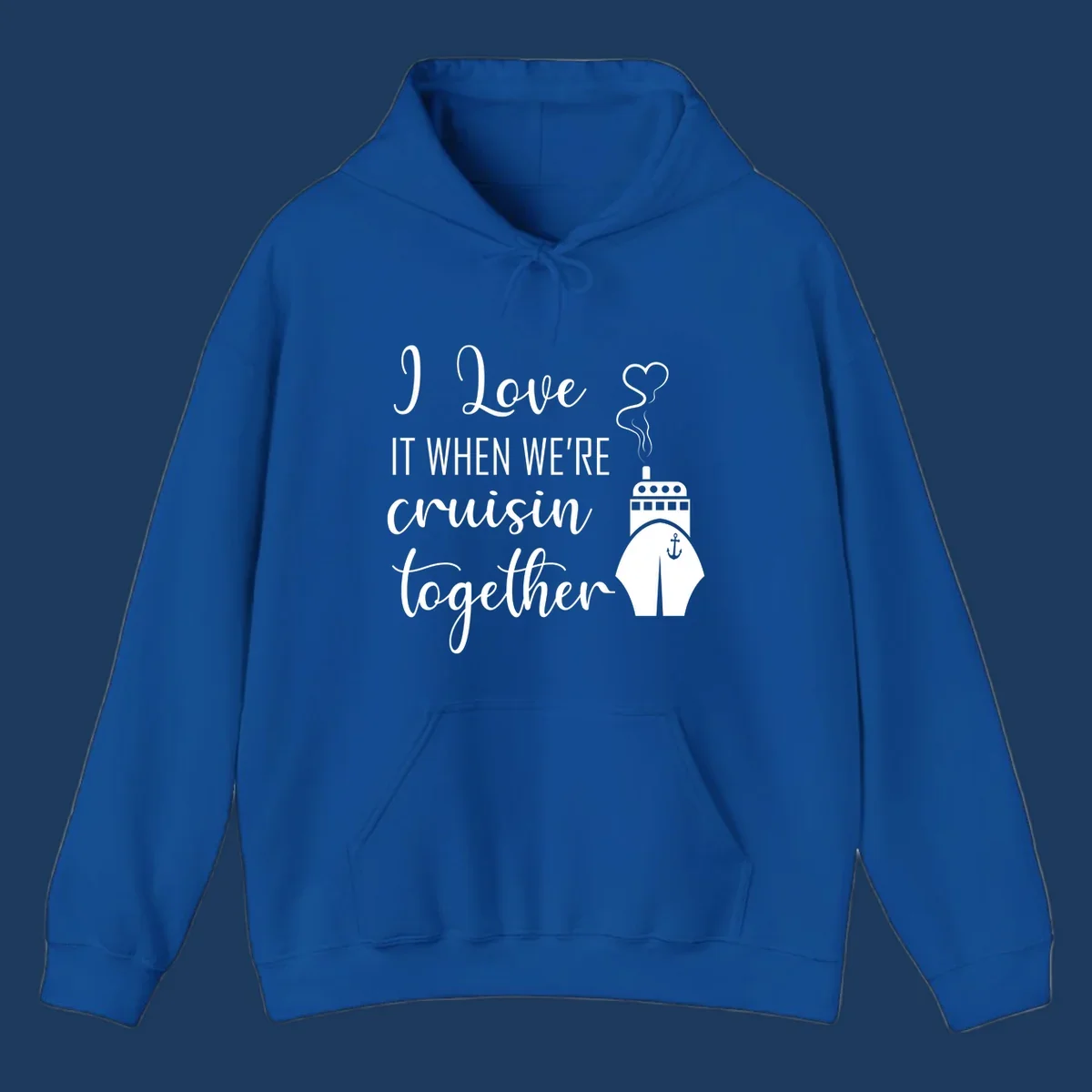 Cruise ship with heart and anchor illustration with text 'I Love It When We're Cruisin Together' on gray background